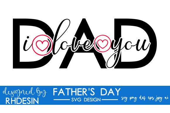 Dad I Love You: A Heartfelt Expression with Practical Applications