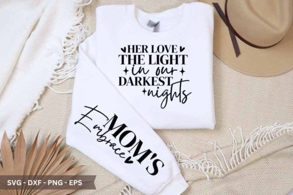 Her Love the Light Sleeve SVG: A Mother’s Day Craft Essential
