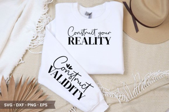 The Design Edge: How Construct Your Reality Sleeve SVG Is Transforming Custom Apparel and Craft Workflows